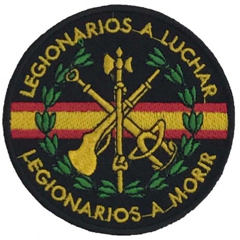 Parche Legión Española "Legionarios a luchar, legionarios a morir". Escudo